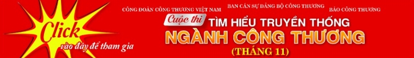 Cuộc thi Tìm hiểu truyền thống ngành Công Thương