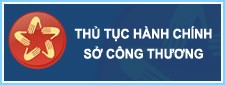   Bộ thủ tục hành chính Sở Công thương (Ban hành kèm theo Quyết định số 2680/QĐ-CTUBND ngày 29/12 /2015 của Chủ tịch Ủy ban nhân dân tỉnh)